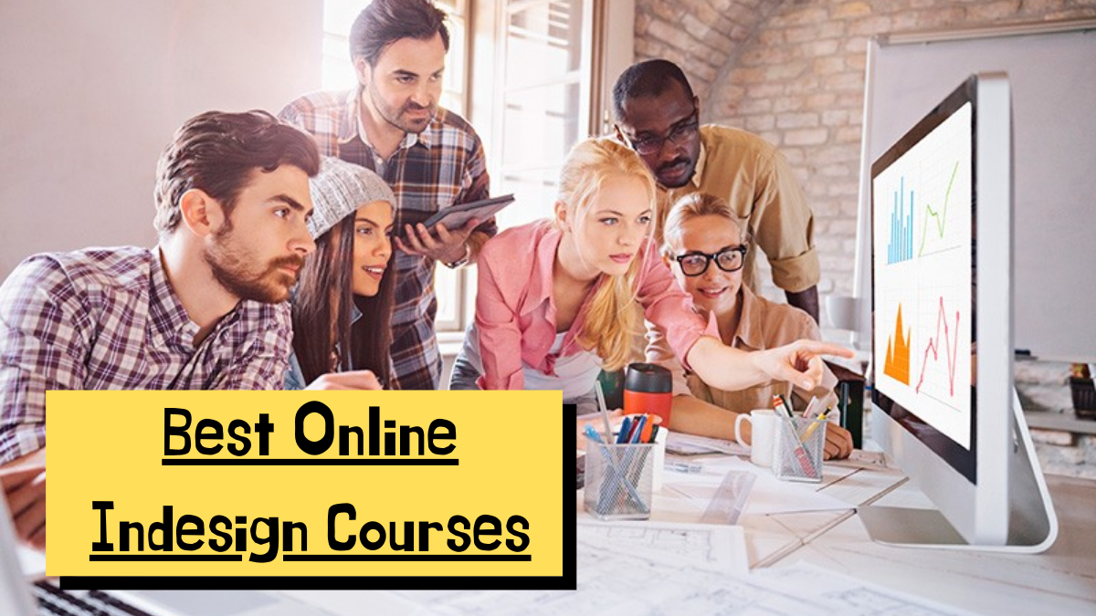 Best Online Indesign Courses