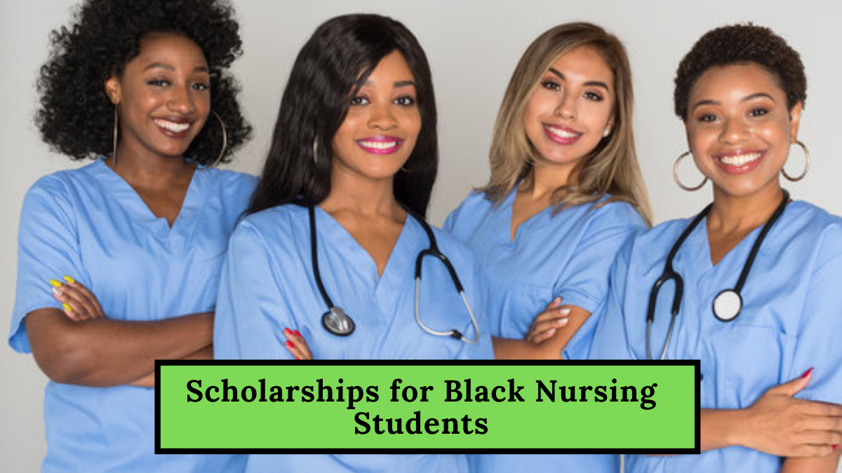 Scholarships for Black Nursing Students