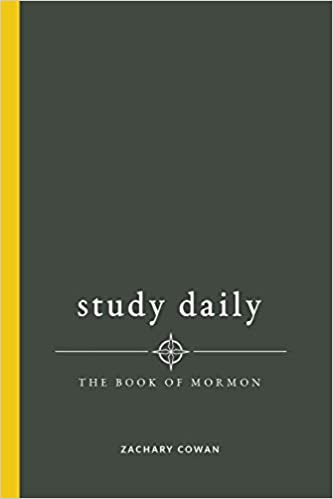 Study Daily The Book of Mormon by Zachary Jeffrey Cowan