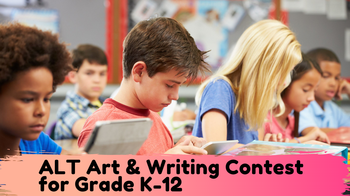 ALT Art & Writing Contest for Grade K-12