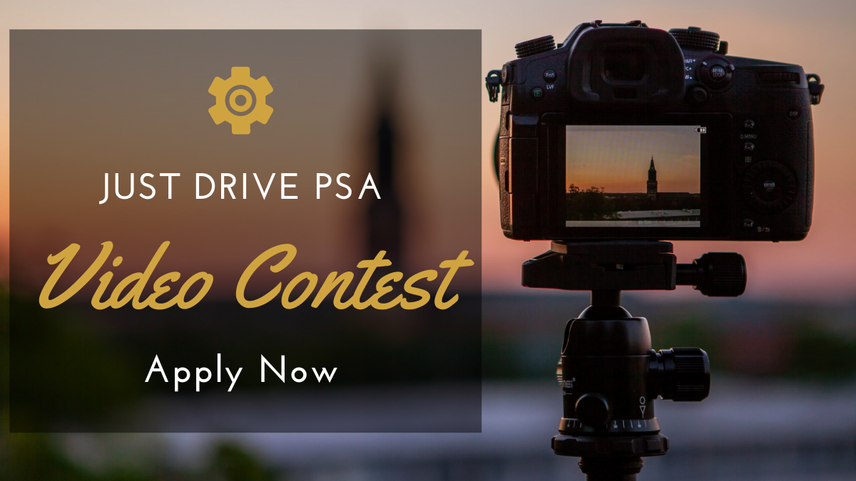 Just Drive PSA Video Contest