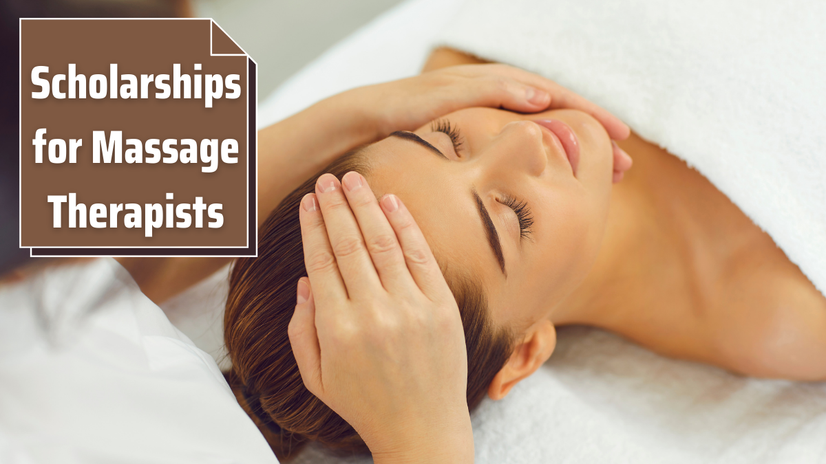 Scholarships for Massage Therapists