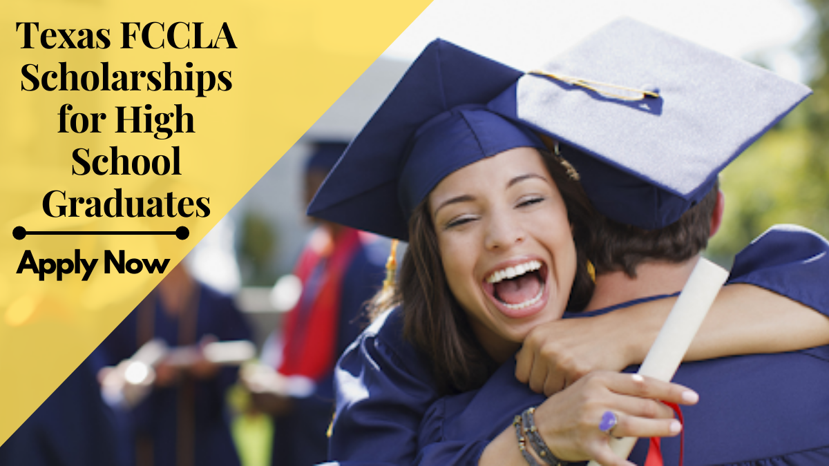 Texas FCCLA Scholarships for High School Graduates