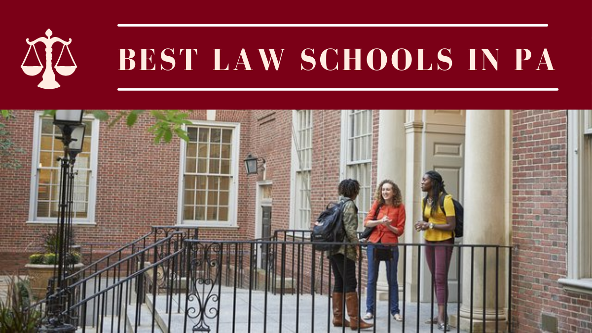Best Law Schools in PA