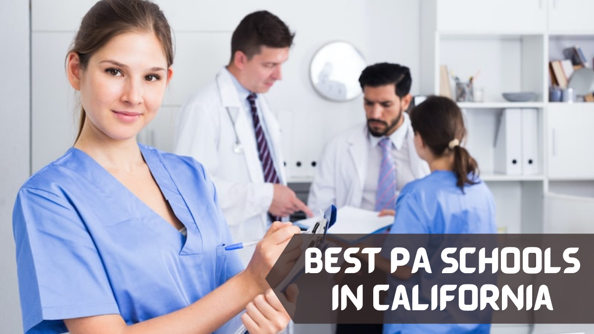 Best PA Schools in California