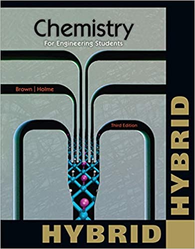 Chemistry for Engineering Students, Hybrid Edition by Lawrence S. Brown 
