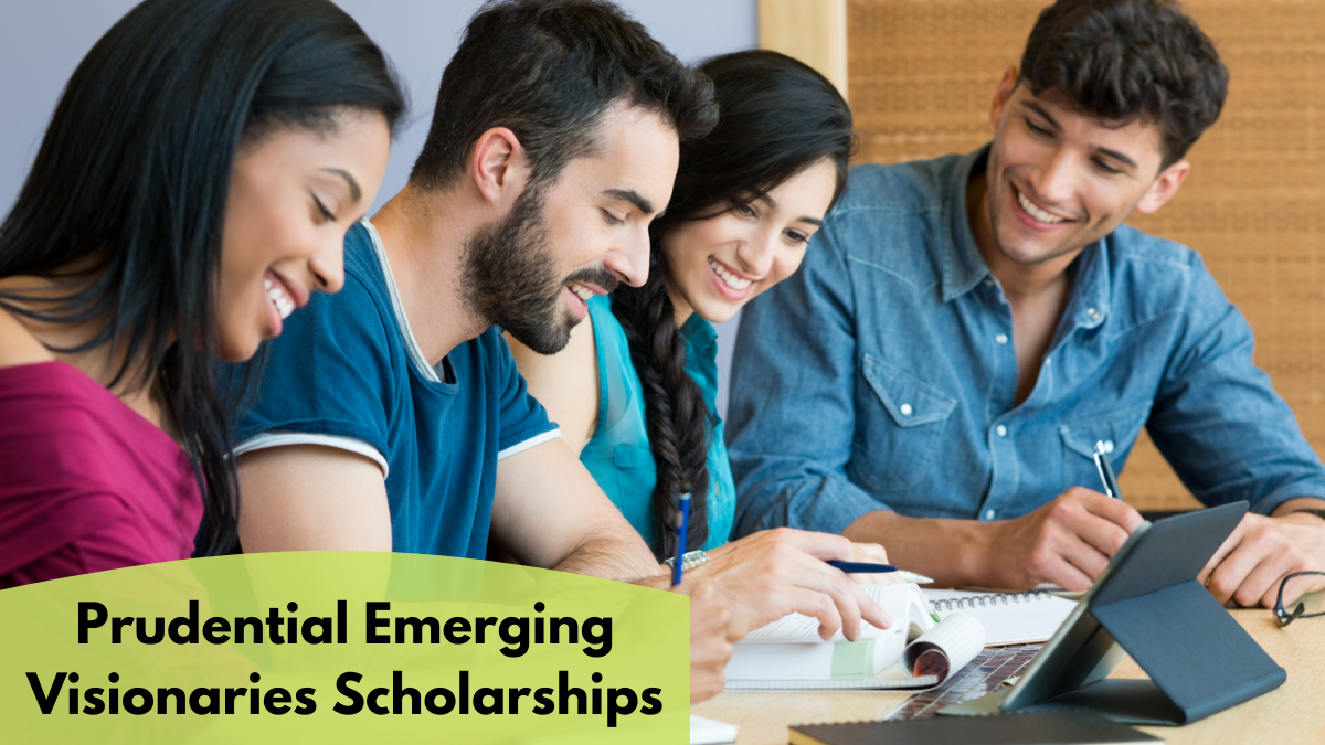 Prudential Emerging Visionaries Scholarships
