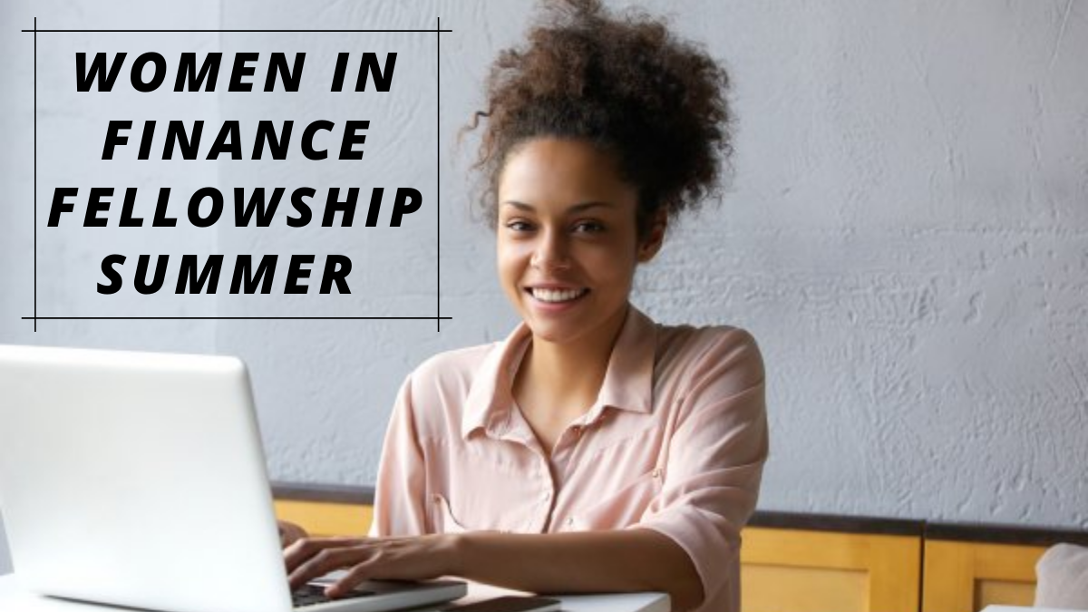 Women in Finance Fellowship Summer