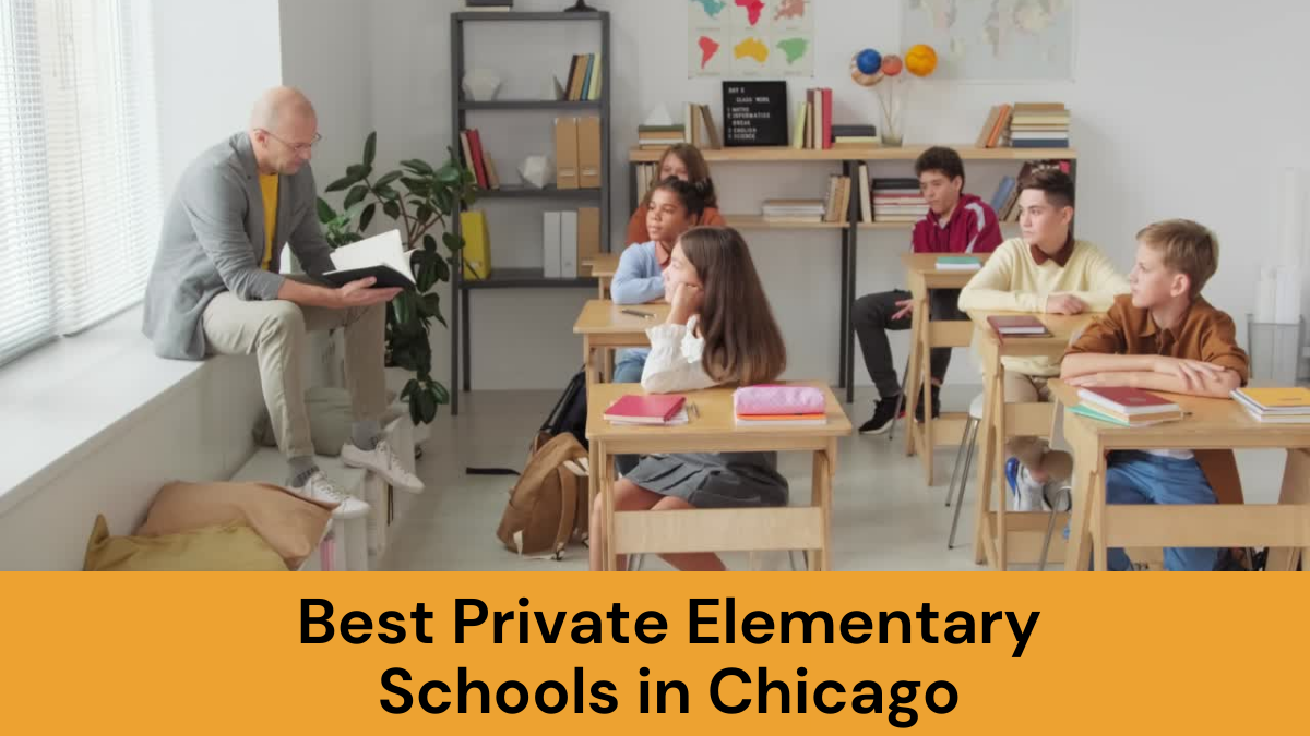 Best Private Elementary Schools in Chicago