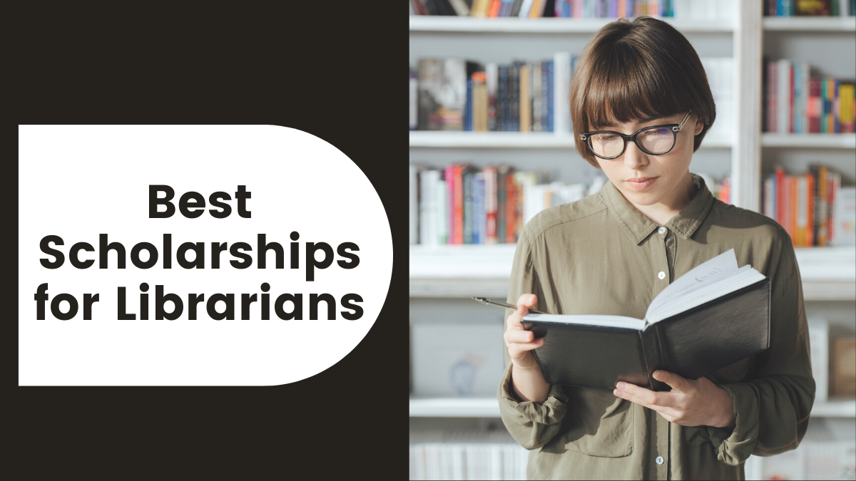 Best Scholarships for Librarians