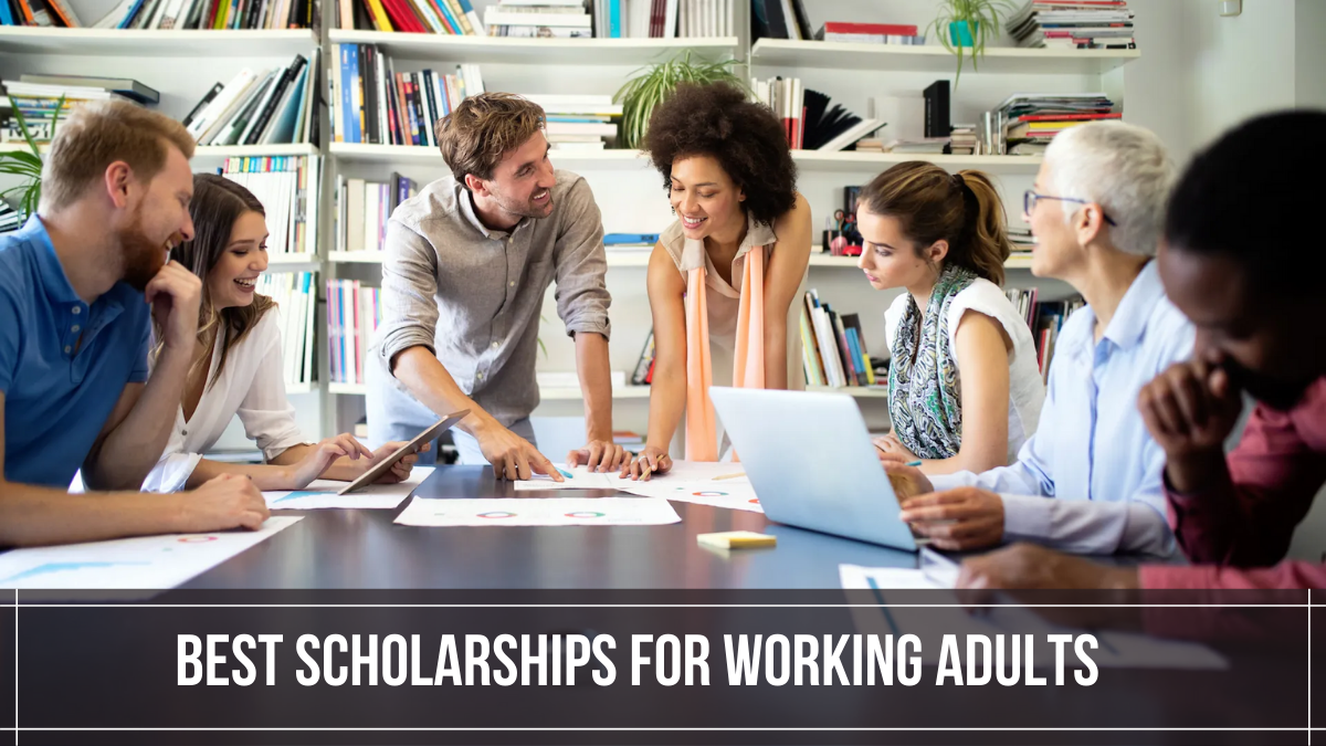 Best Scholarships for Working Adults (1)