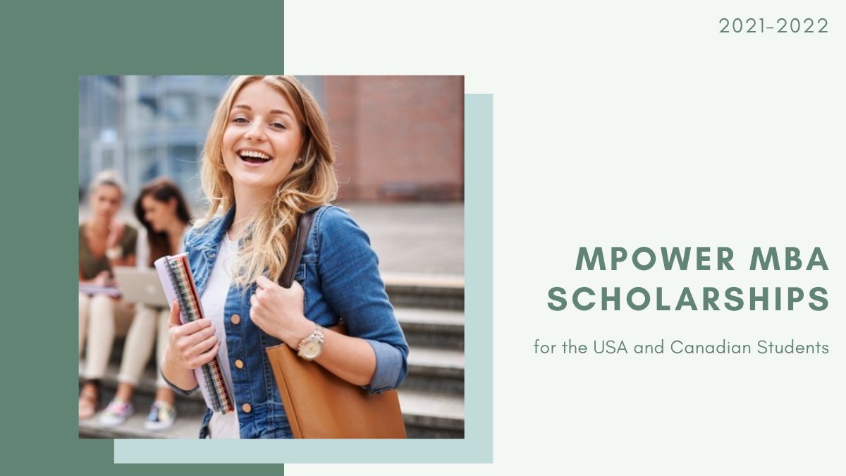 MPOWER MBA Scholarships for the USA and Canadian Students