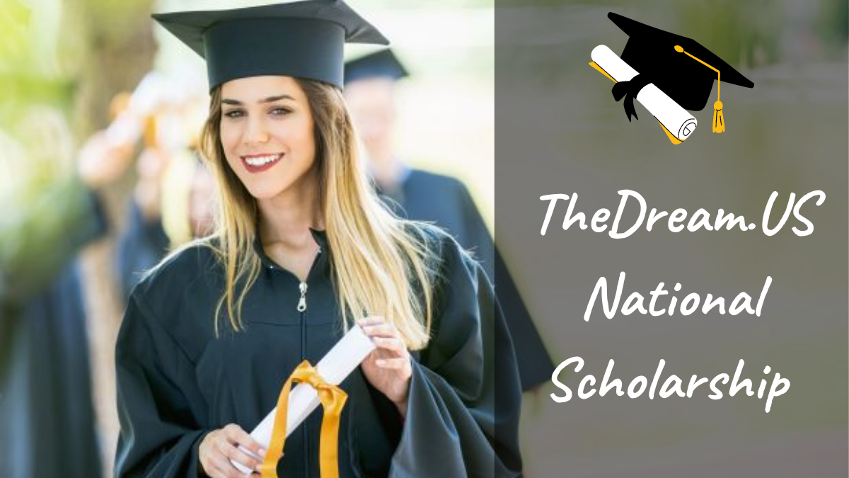TheDream.US National Scholarship