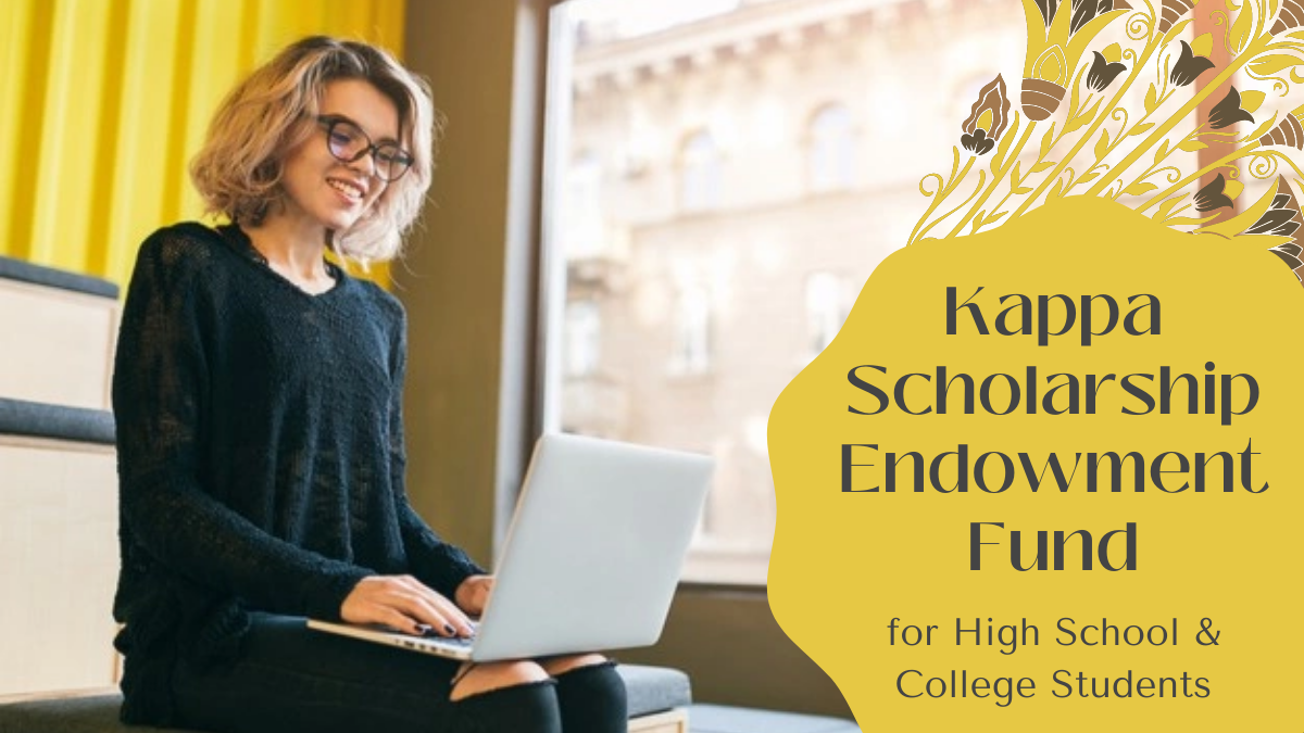 Kappa Scholarship Endowment Fund for High School & College Students