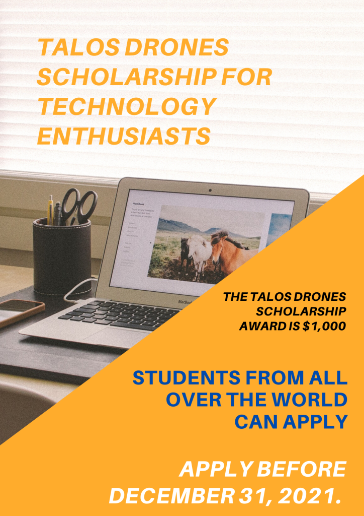 Talos Drones Scholarship for Technology Enthusiasts