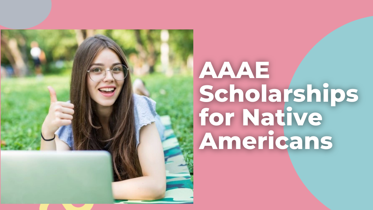 AAAE Scholarships for Native Americans