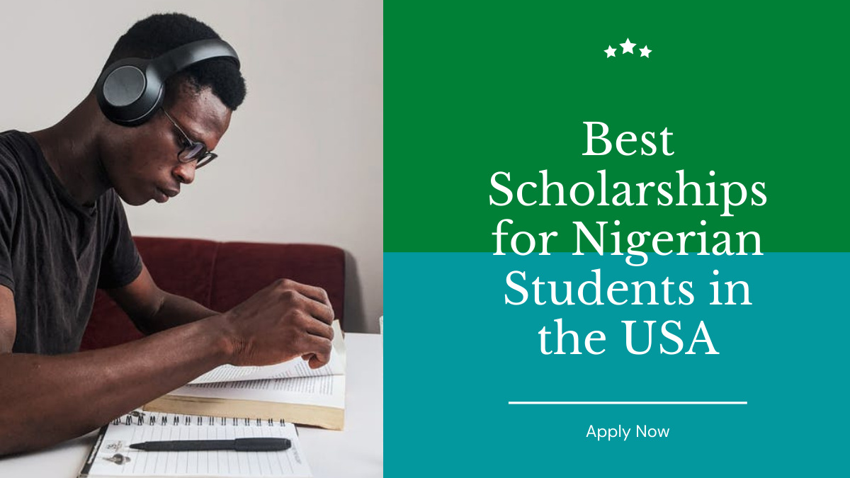 Best Scholarships for Nigerian Students in the USA (1)