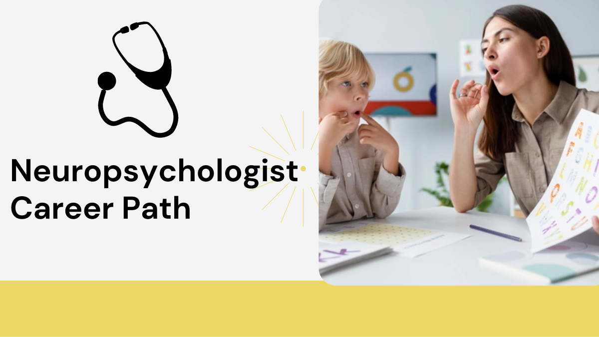 Neuropsychologist Career Path