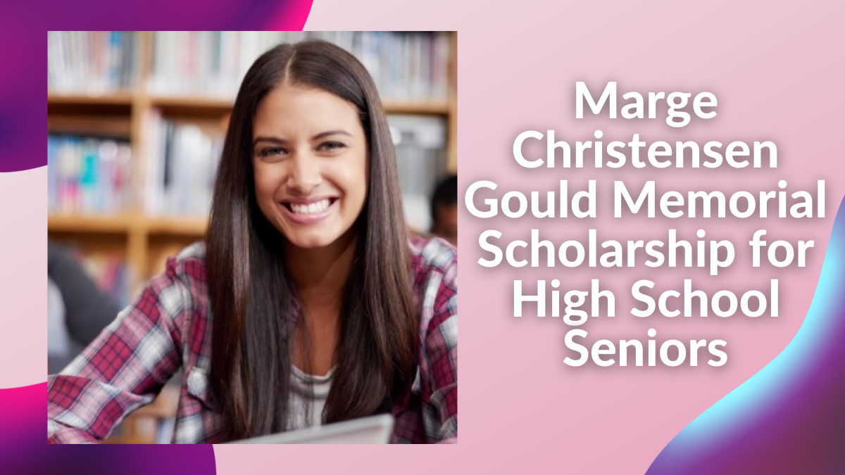 Marge Christensen Gould Memorial Scholarship for High School Seniors