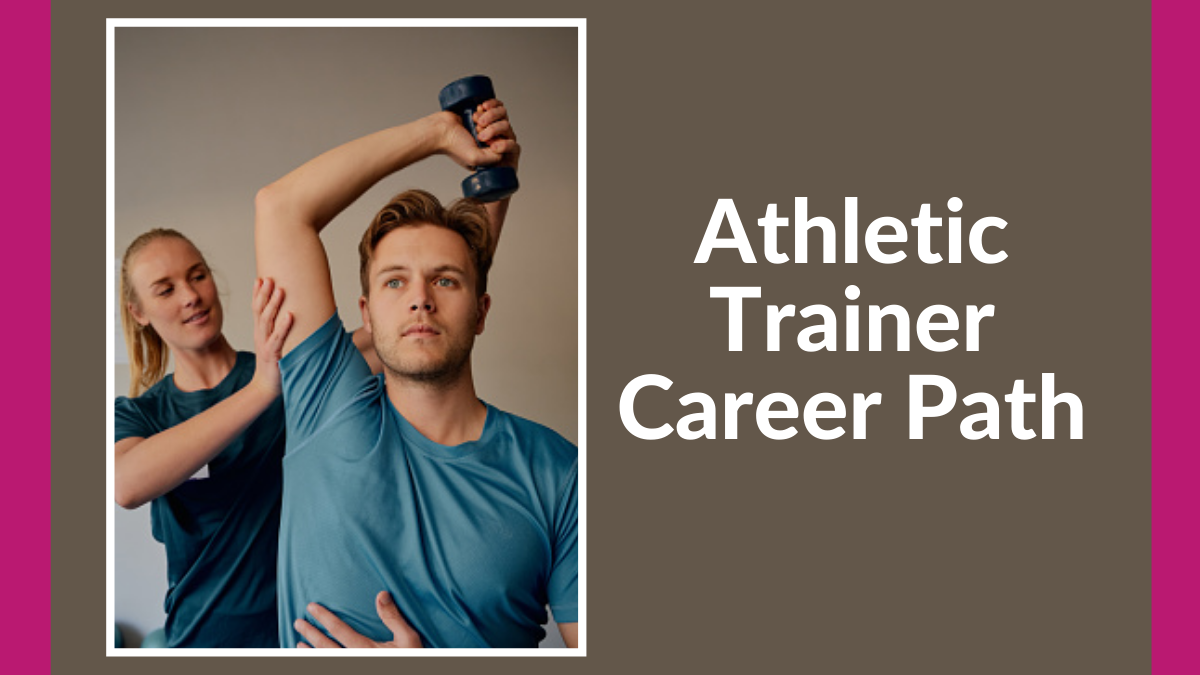 Athletic Trainer Career Path