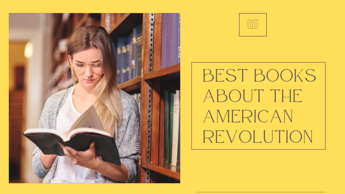 Best Books About the American Revolution