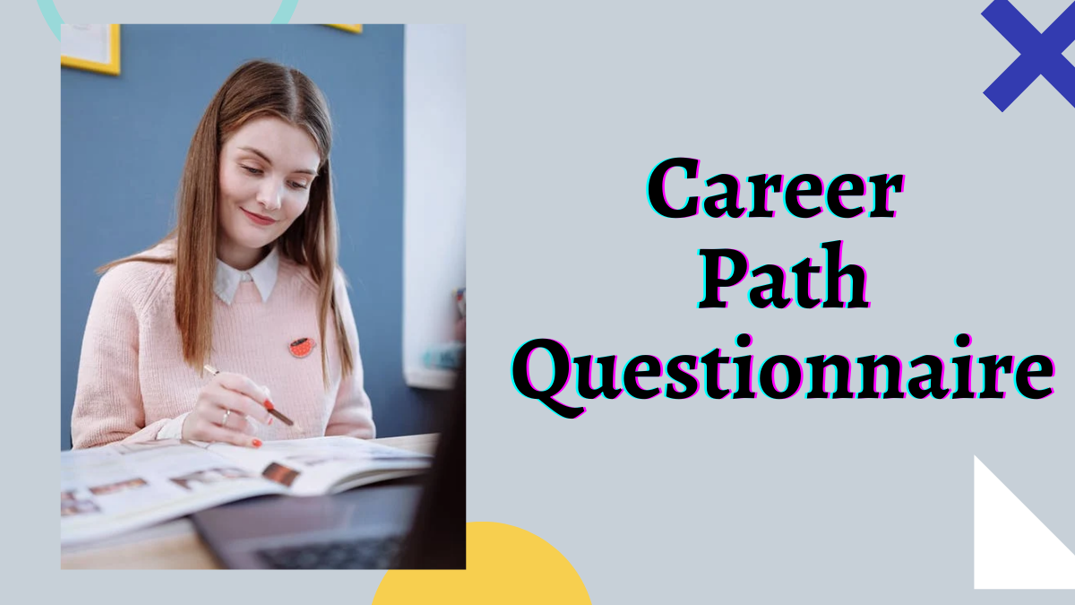 Career Path Questionnaire