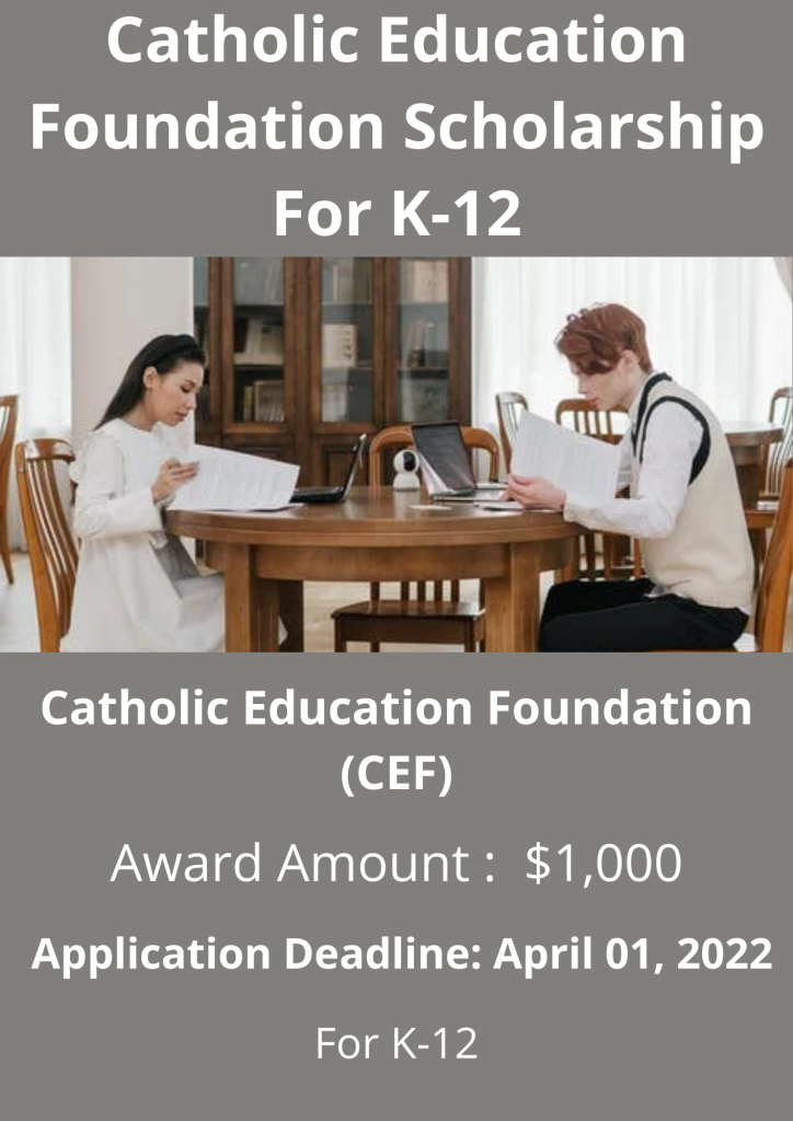 Catholic Education Foundation Scholarship For K-12 