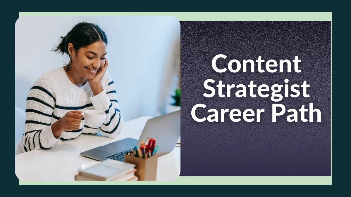 Content Strategist Career Path