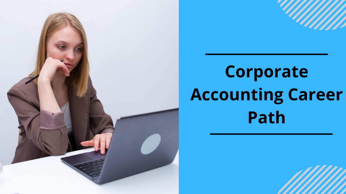 Corporate accounting career path