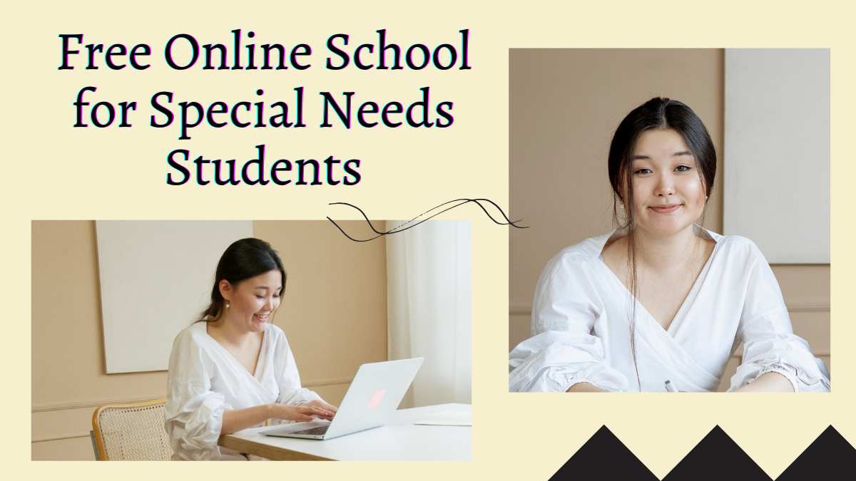 Free Online School for Special Needs Students