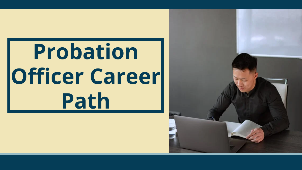 Probation Officer Career Path