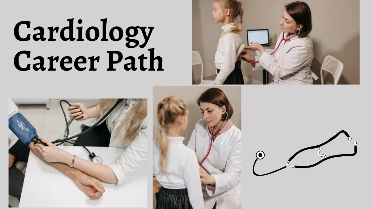 Cardiology Career Path