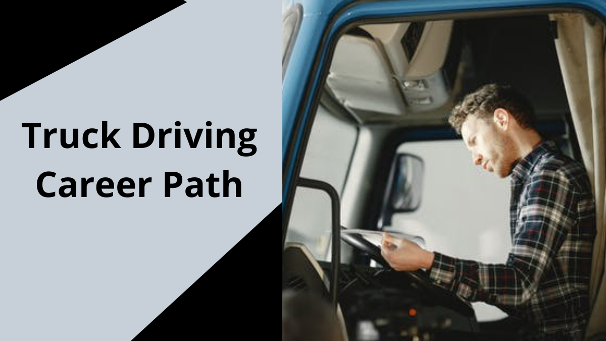Truck Driving Career Path