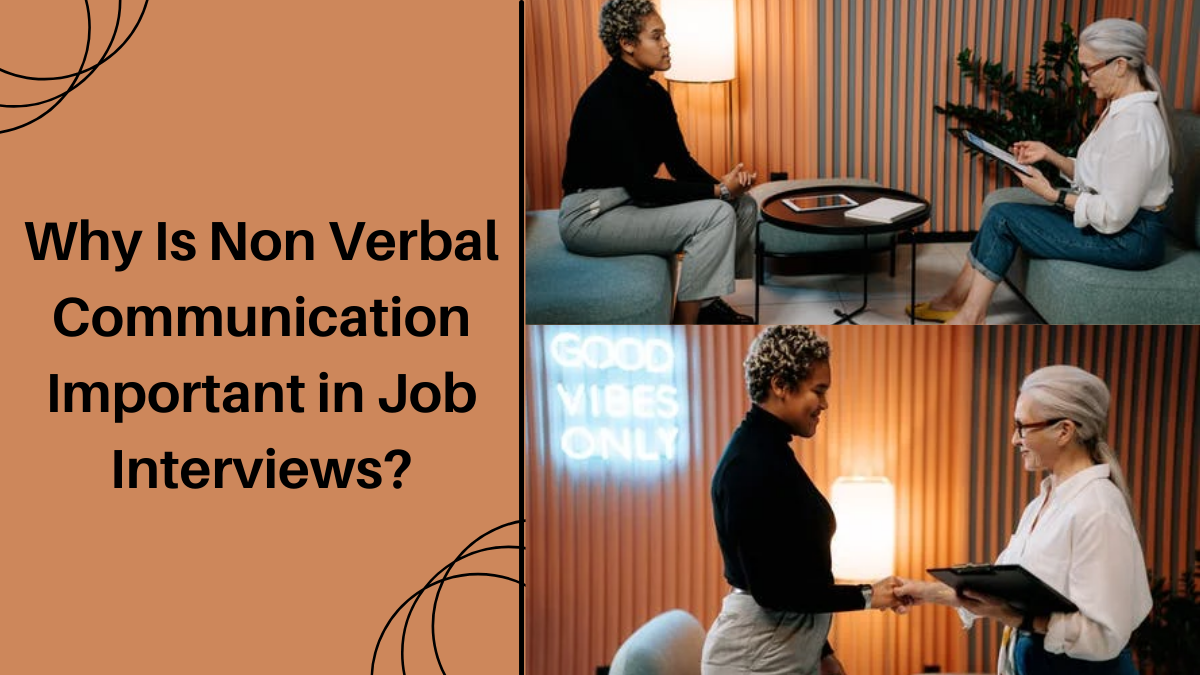 why-is-non-verbal-communication-important-in-job-interviews