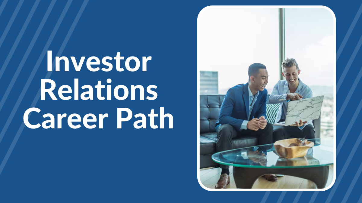 Investor Relations Career Path