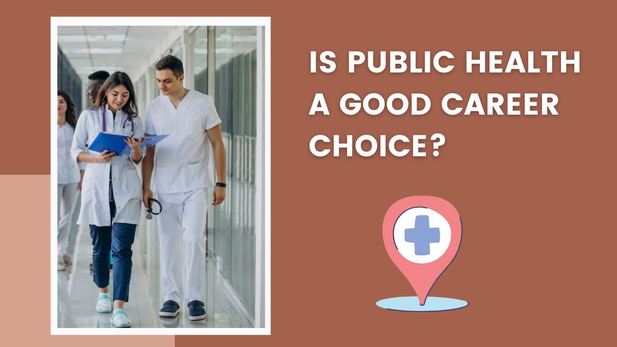 Is Public Health a Good Career Choice