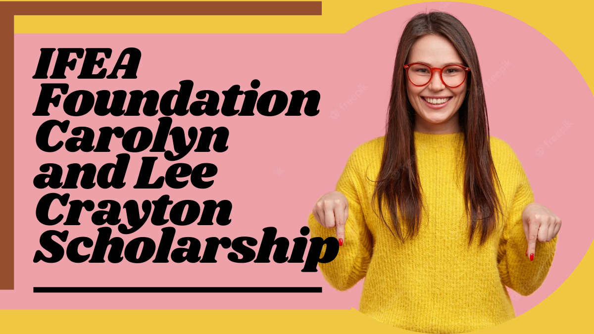 IFEA Foundation Carolyn and Lee Crayton Scholarships