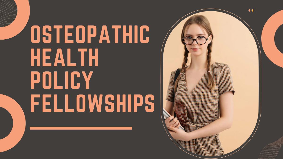 Osteopathic Health Policy Fellowships