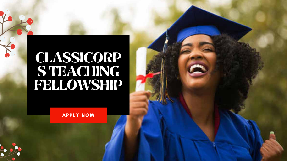 ClassiCorps Teaching Fellowship